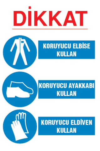 ÇOKLU KORUYUCU MALZEMENİ KULLAN