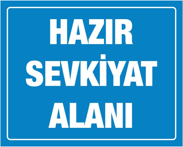 HAZIR SEVKİYAT ALANI