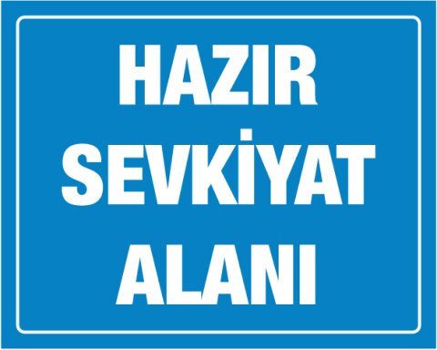 HAZIR SEVKİYAT ALANI