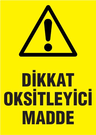 DİKKAT OKSİTLEYİCİ MADDE