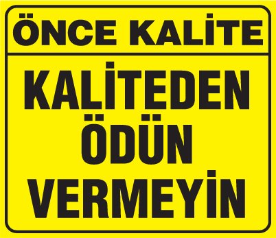 KALİTEDEN ÖDÜN VERMEYİN