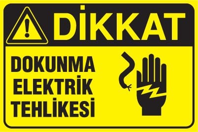 DOKUNMA ELEKTRİK TEHLİKESİ