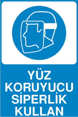 YÜZ KORUYUCU SİPERLİK KULLAN