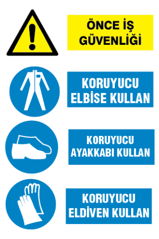 ÇOKLU KORUYUCU MALZEMENİ KULLAN