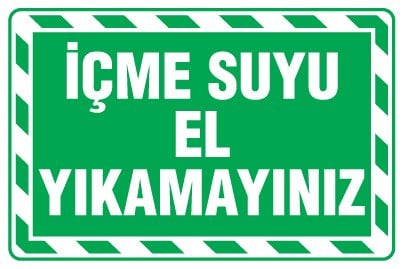 İÇME SUYU EL YIKAMAYINIZ