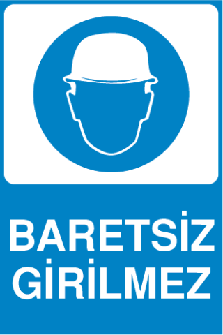 BARETSİZ GİRİLMEZ