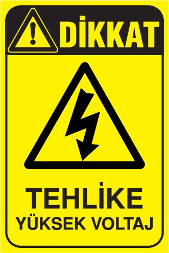 TEHLİKE YÜKSEK VOLTAJ