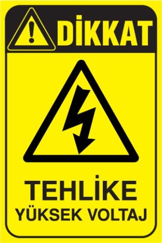 TEHLİKE YÜKSEK VOLTAJ