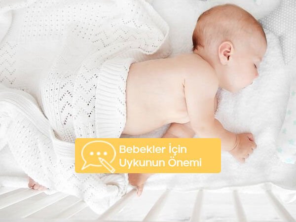 Bebekler İçin Uykunun Önemi