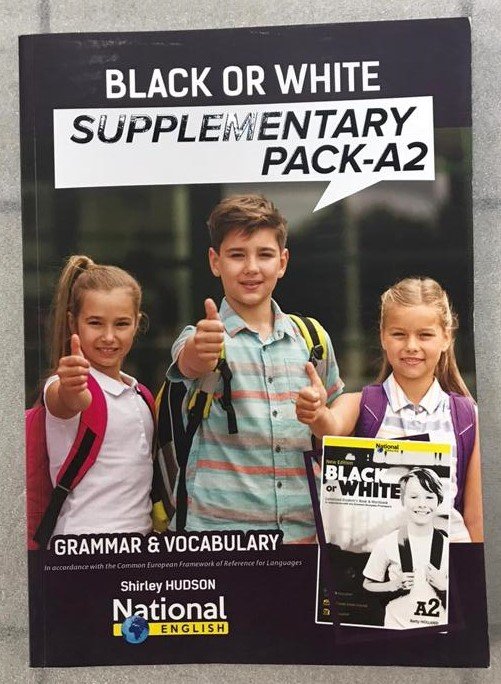 BLACK OR WHİTE SUPPLEMENTARY PACK A2 - GRAMMAR AND VOCABULARY