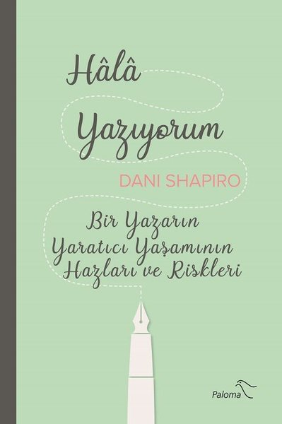 Hala Yazıyorum- Paloma Yayınevi