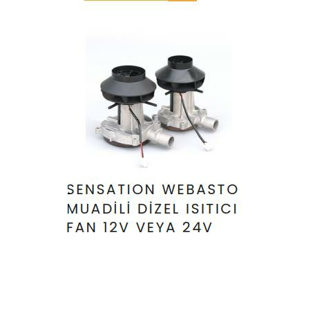 Sensation Webasto Muadili Dizel Isıtıcı Fan 12V