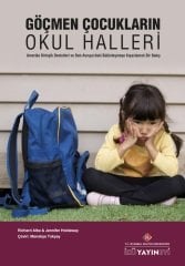 GÖÇMEN ÇOCUKLARIN OKUL HALLERİ