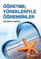 ÖĞRETME, YÜREKLERİYLE ÖĞRENSİNLER