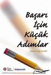 BAŞARI İÇİN KÜÇÜK ADIMLAR