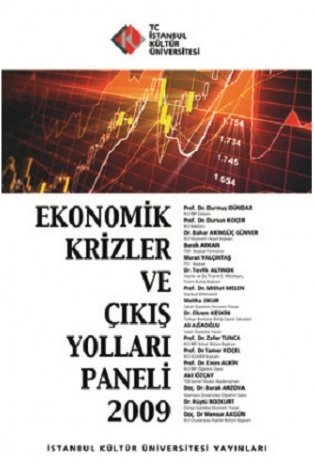 EKONOMİK KRİZLER VE ÇIKIŞ YOLLARI 2009