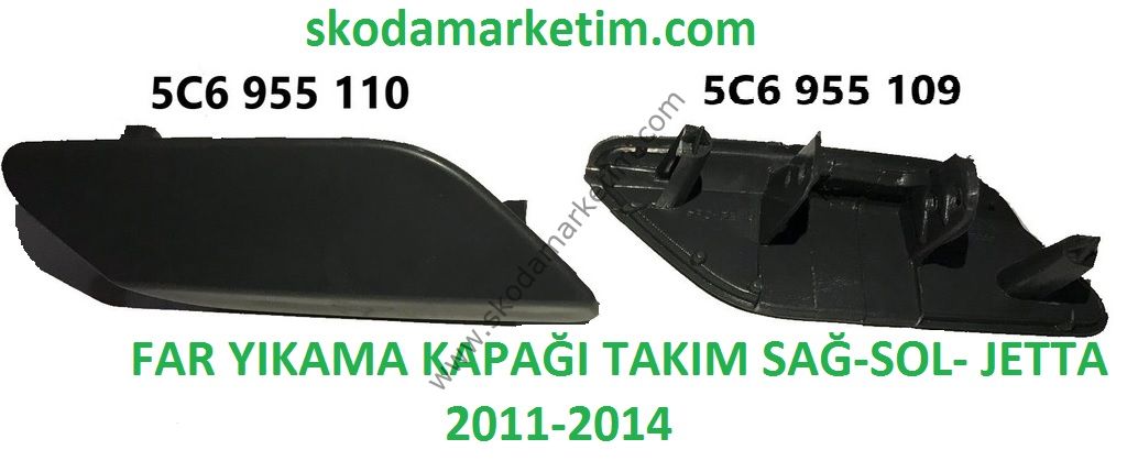 FAR /// YIKAMA /// KAPAĞI /// TAKIM /// JETTA /// 5C6955109 /// 5C6955110