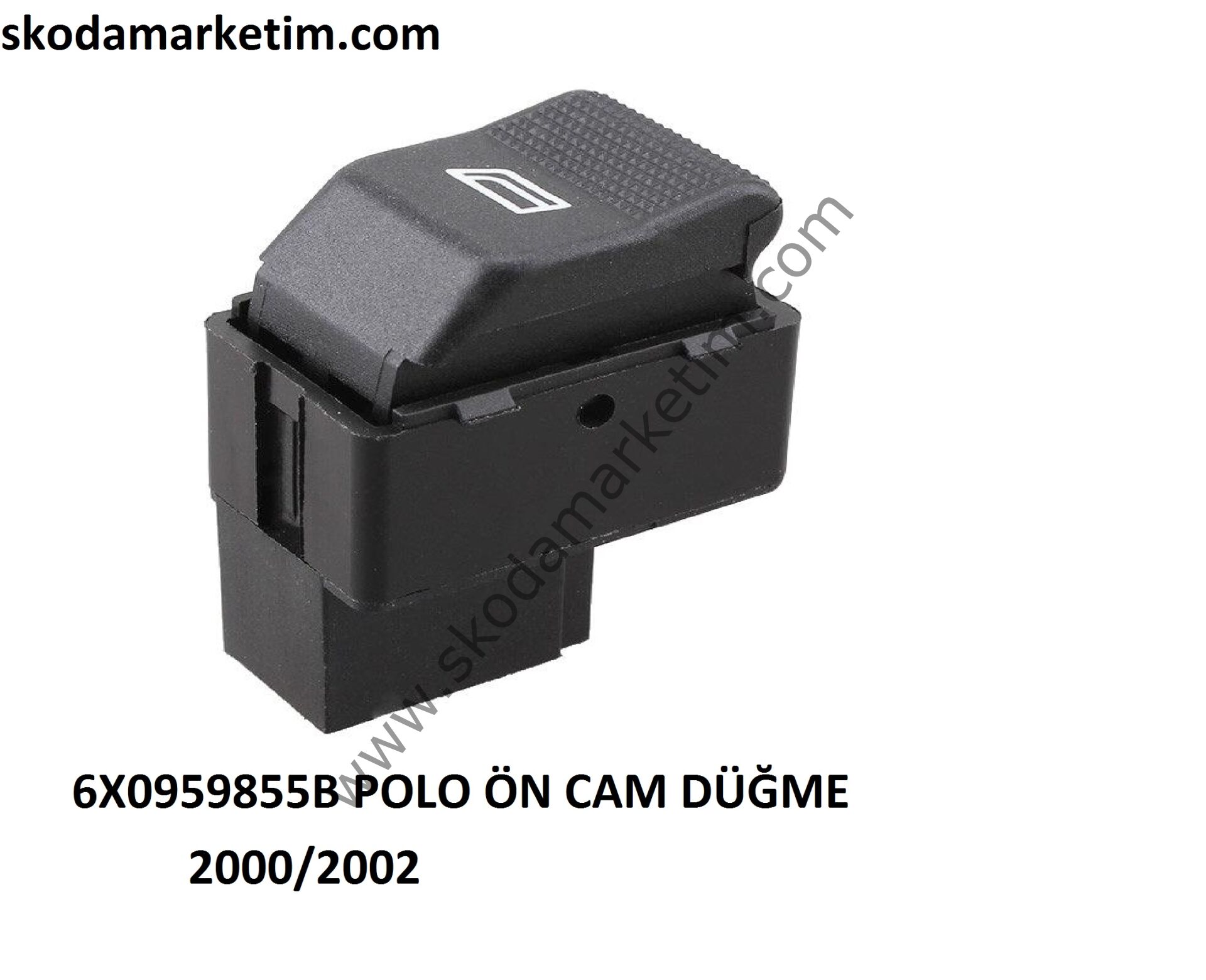 Polo (2000 -- 2002) Sol Cam Düğmesi 6X0959855B
