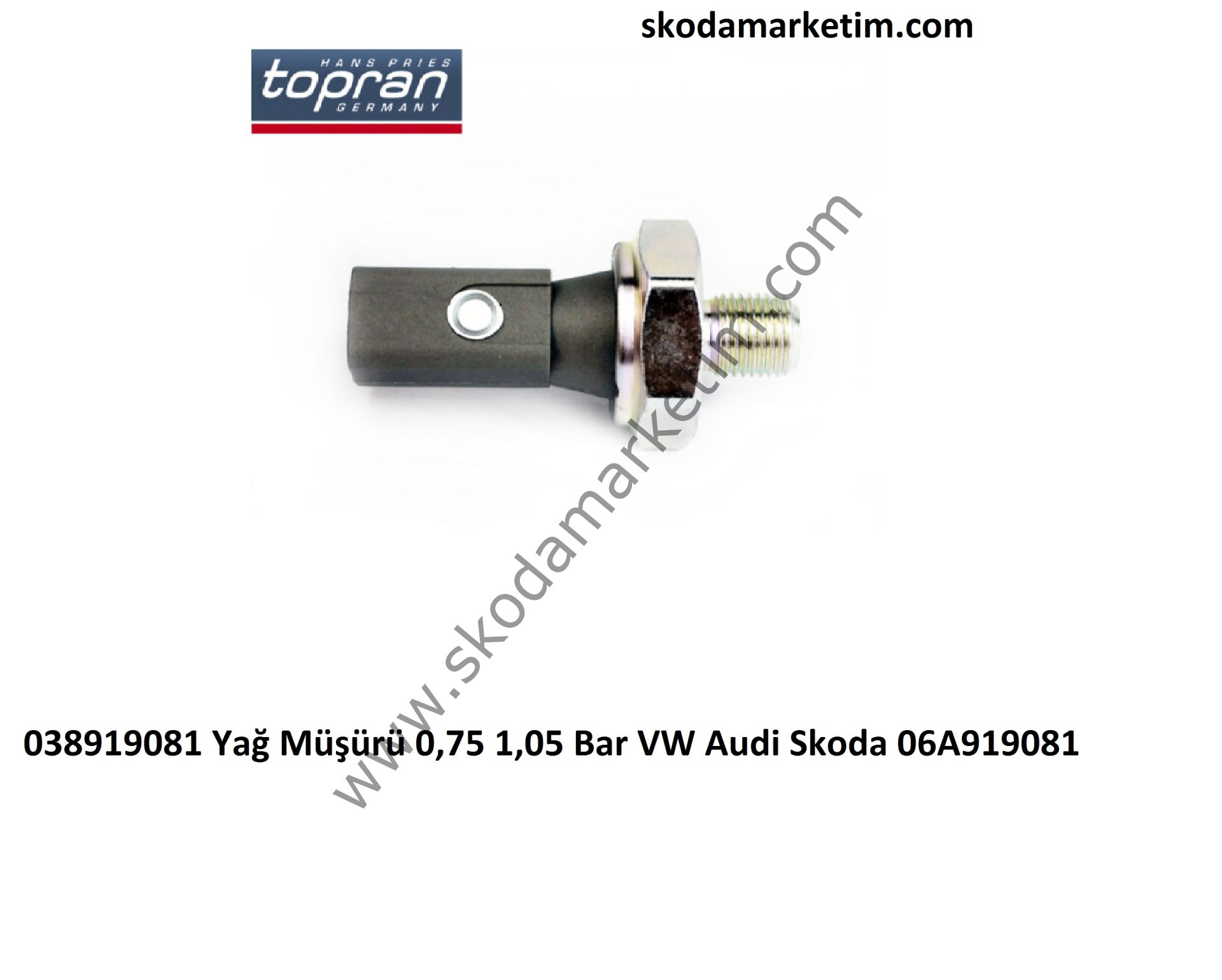 Yağ Müşürü 0,75 1,05 Bar VW Audi Skoda 06A919081