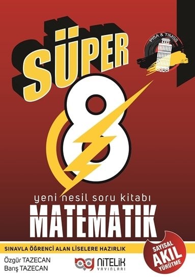 Nitelik 8. Sınıf Yeni Nesil Süper Matematik Soru Kitabı