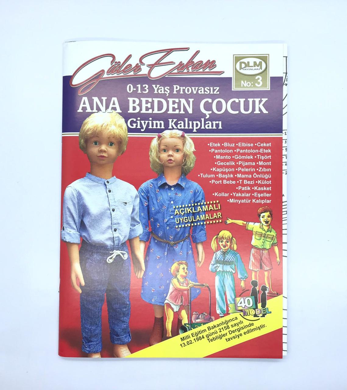 GÜLER ERKAN ANA BEDEN ÇOCUK  GİYİM KALIPLARI NO:3