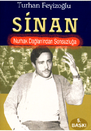 Sinan / Nurhak Dağlarından Sonsuzluğa