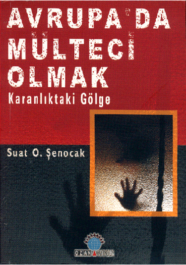 Avrupa’da Mülteci Olmak