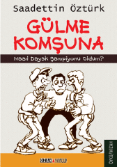 Gülme Komşuna