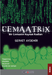 Cemaatrix / Bir Cemaatin Kaynak Kodları