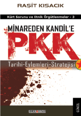 Minareden Kandil’e PKK / Kürt Sorunu ve Etnik Örgt.3