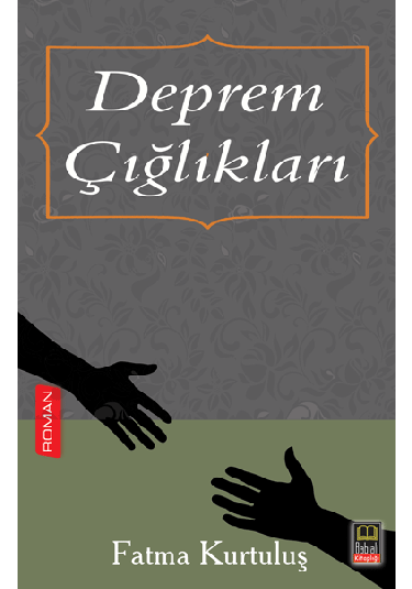 Deprem Çığlıkları