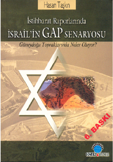 İsrail’in GAP Senaryosu