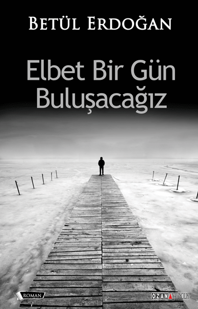 Elbet Bir Gün Buluşacağız