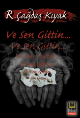 Ve Sen Gittin...