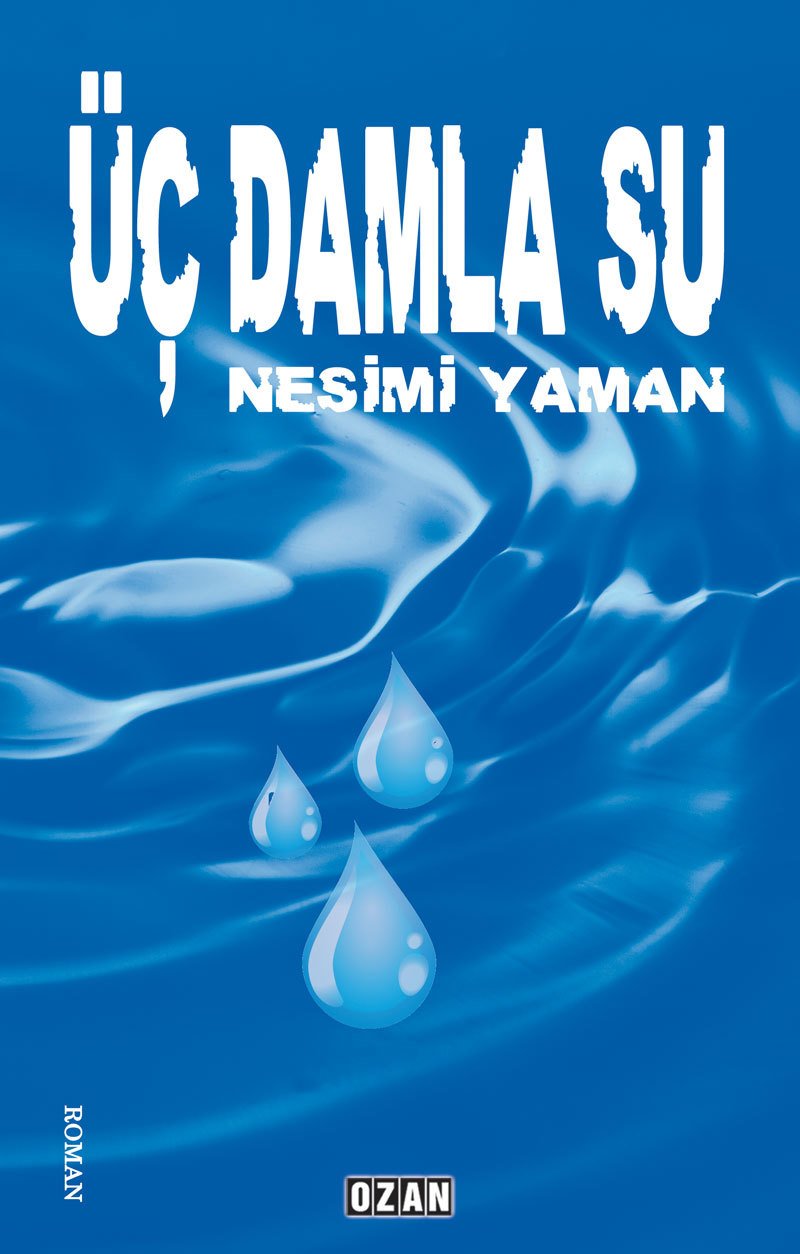 ÜÇ DAMLA SU