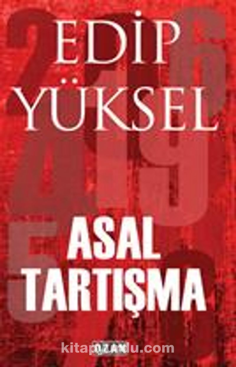 İ-K Asal Tartışma (Eski Baskı)