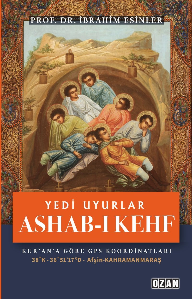 Yedi Uyurlar - ASHAB-I KEHF