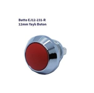 12 mm Işıksız Bombeli Kafa Kırmızı IP67 Yaylı Buton EJ12-231AR