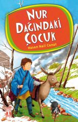 Nur Dağındaki Çocuk - Hasan Nail Canat