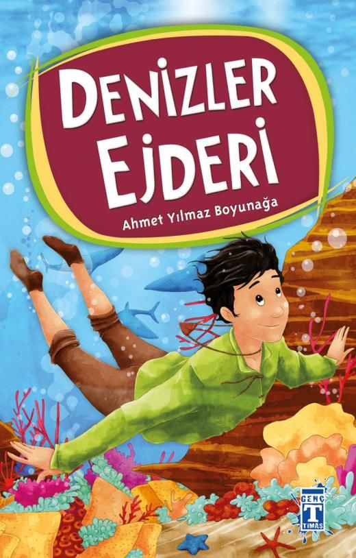 Denizler Ejderi - Ahmet Yılmaz Boyunağa