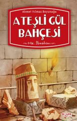 Ateşli Gül Bahçesi - Ahmet Yılmaz Boyunağa