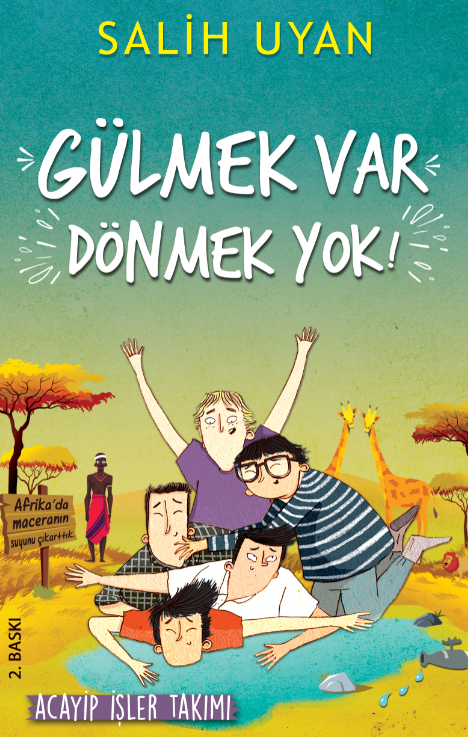 Gülmek Var Dönmek Yok - Salih Uyan