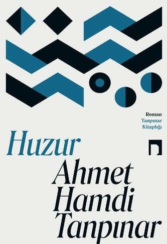 Huzur - Ahmet Hamdi Tanpınar