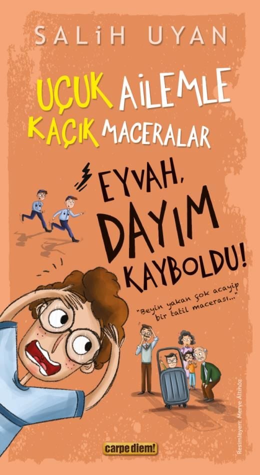 Dikkat Dayım Kayboldu - Salih Uyan