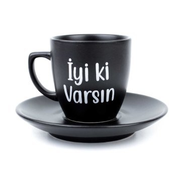 İyi Ki Varsın Türk Kahvesi Fincan