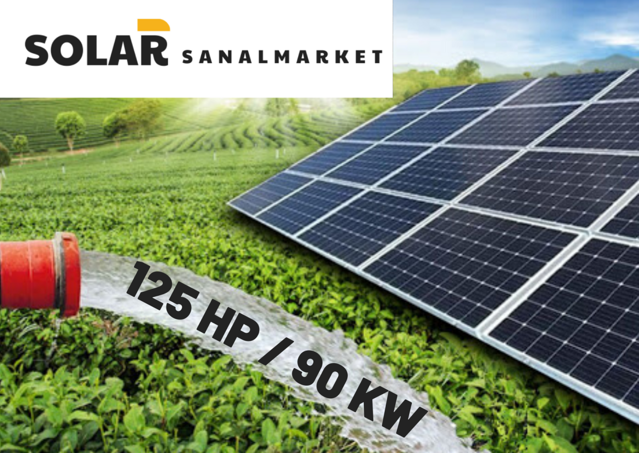 Solar Sanal Market 125 HP/90 KW Tarımsal Sulama Paketi