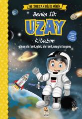 Ne Sorsan Bilir Minik – Benim İlk Uzay Kitabım