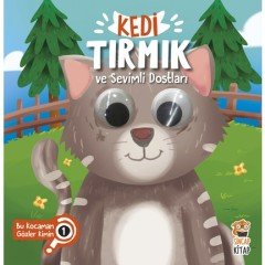 Kedi Tırmık ve Sevimli Dostları – Bu Kocaman Gözler Kimin? 1