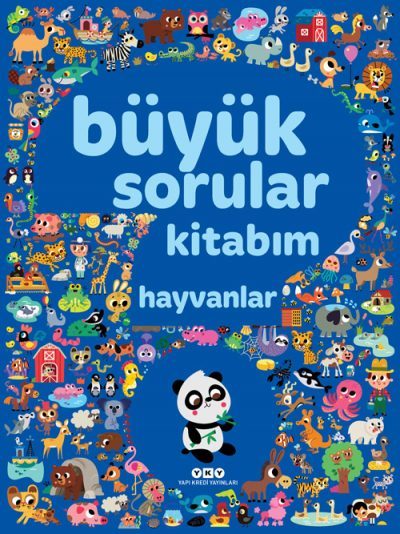 Büyük Sorular Kitabım – Hayvanlar