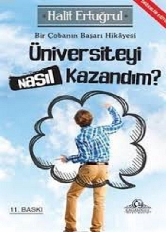 Üniversiteyi Nasıl Kazandım  / Halit  ERTUĞRUL